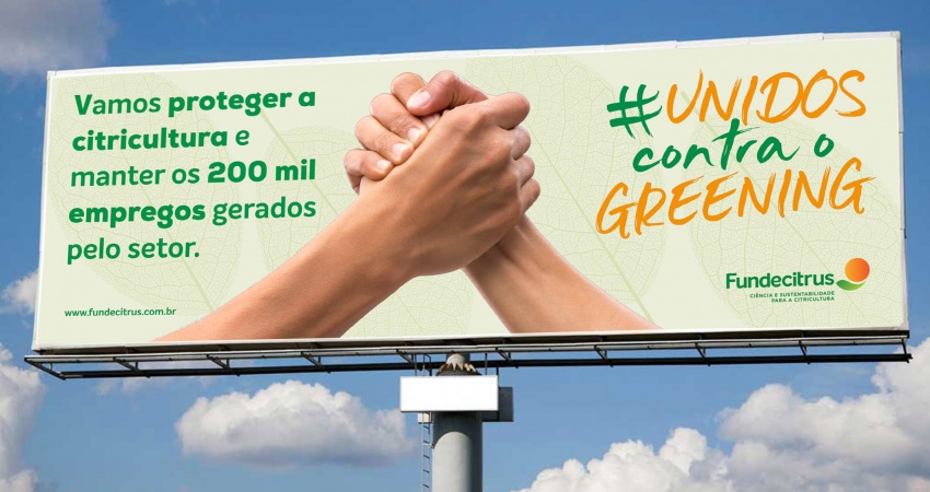 Campanha #UNIDOSCONTRAOGREENING usa outdoors para mostrar a importância dos empregos gerados pela citricultura