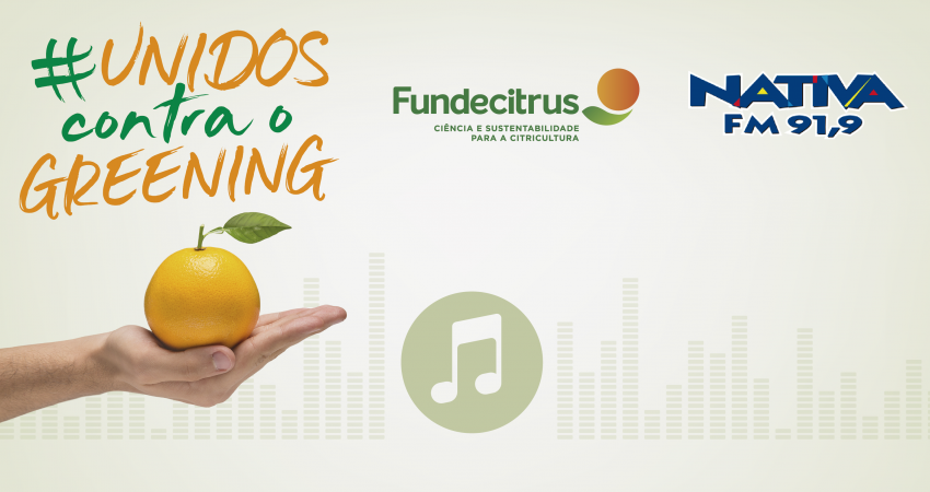 Campanha #unidoscontraogreening chega ao rádio