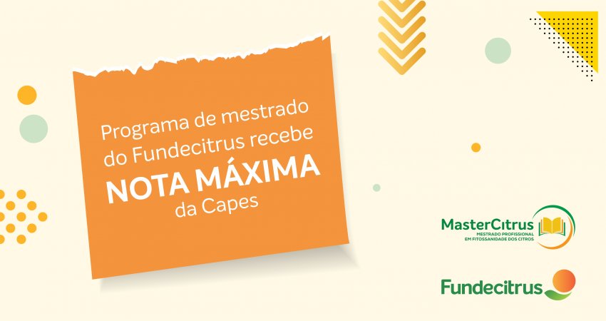 Programa de mestrado do Fundecitrus recebe nota máxima da Capes