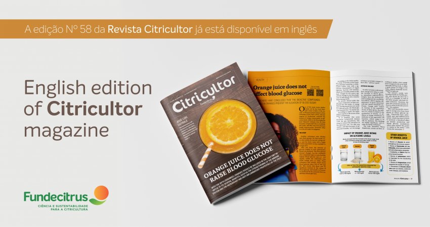 Citricultor magazine: versão em inglês da Revista Citricultor Nº 58 já está disponível para o leitor