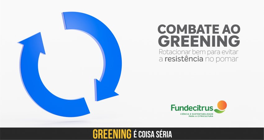 Combate eficiente ao greening exige rotação correta de produtos para evitar a resistência