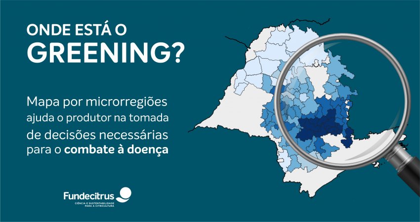 Mapa por microrregião ajuda o citricultor a saber onde está o greening